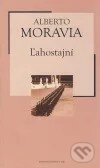 Kniha: Ľahostajní (Alberto Moravia). Petit Press, 2005