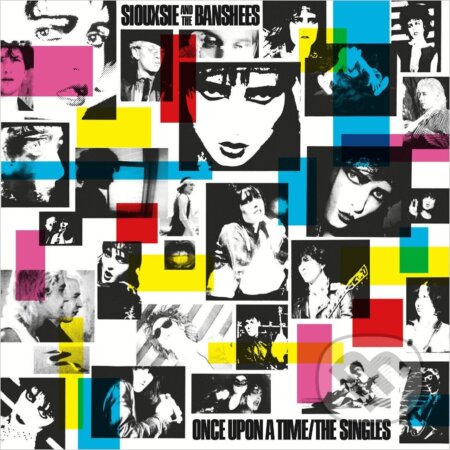 Hudobné CD: Siouxsie And The Banshees: Once Upon A Time: The Singles (Bertus). Bertus, 2021