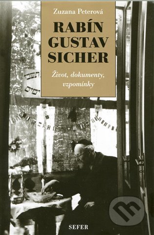 Rabín Gustav Sicher - Zuzana Peterová, Sefer, 2014