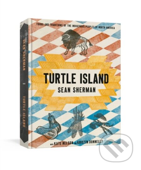 Kniha: Turtle Island (Kate Nelson a Sean Sherman). Random House, 2025