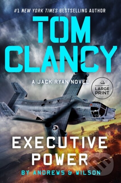 Kniha: Tom Clancy Executive Power (Brian Andrews a Jeffrey Wilson). , 2025