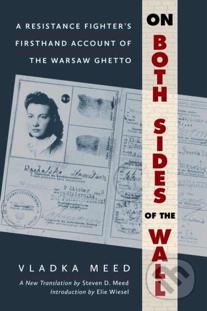 Kniha: On Both Sides of the Wall (Steven D. Meed a Vladka Meed). Citadel, 2026