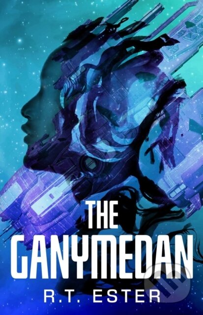 Kniha: The Ganymedan (R.T. Ester). Solaris, 2025