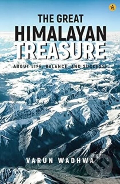 Kniha: The Great Himalayan Treasure (Varun Wadhwa). , 2022