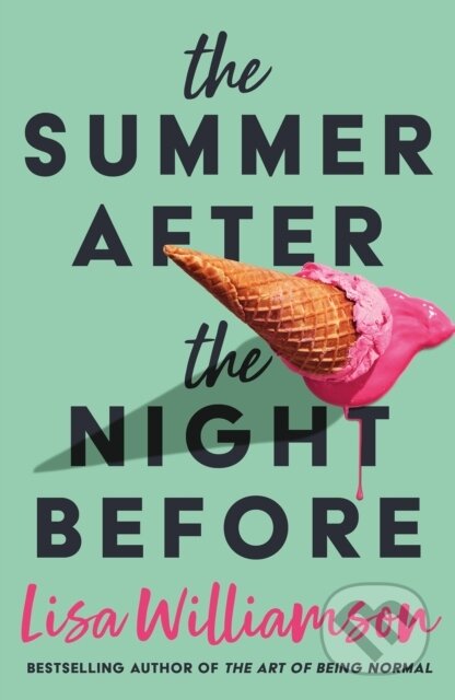 Kniha: The Summer After the Night Before (Lisa Williamson). David Fickling Books, 2026