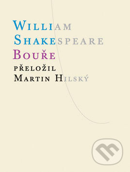 Bouře - William Shakespeare, Atlantis, 2007