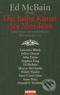 Die Hohe Kunst Des Mordens - Ed McBain, Goldmann Verlag, 2006
