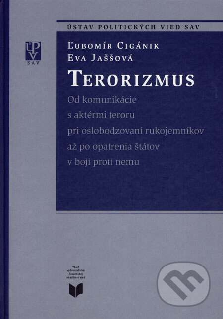 Terorizmus - Ľubomír Cigánik, Eva Jaššová, VEDA, 2006