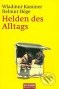 Helden Des Alltags - Wladimir Kaminer, Goldmann Verlag, 2004