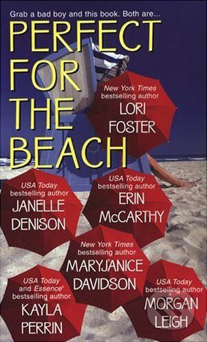 Perfect For The Beach - Lori Foster, Janelle Denison, Erin McCarthy, MaryJanice Davidson, Time warner, 2004