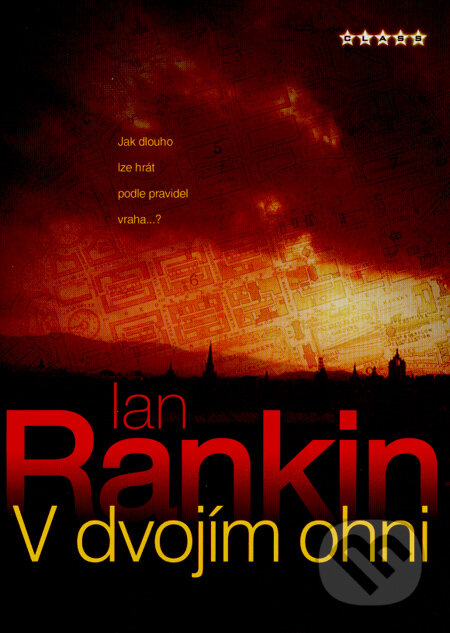 V dvojím ohni - Ian Rankin, BB/art, 2007