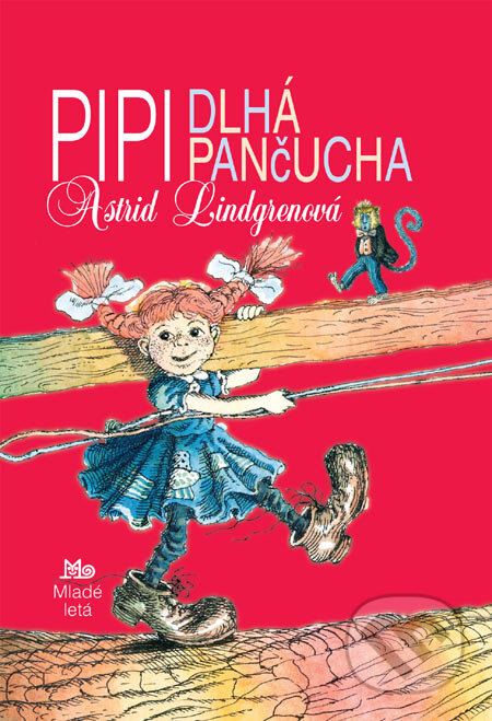 Pipi Dlhá Pančucha - Astrid Lindgren, Slovenské pedagogické nakladateľstvo - Mladé letá, 2007