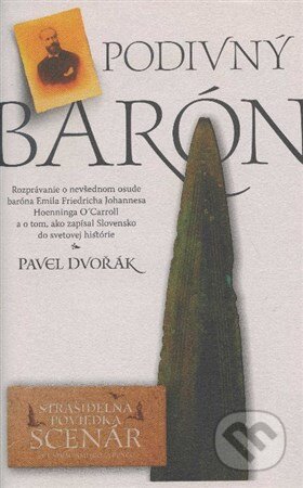 Podivný barón - Pavel Dvořák, Ján Rak ml., 1992