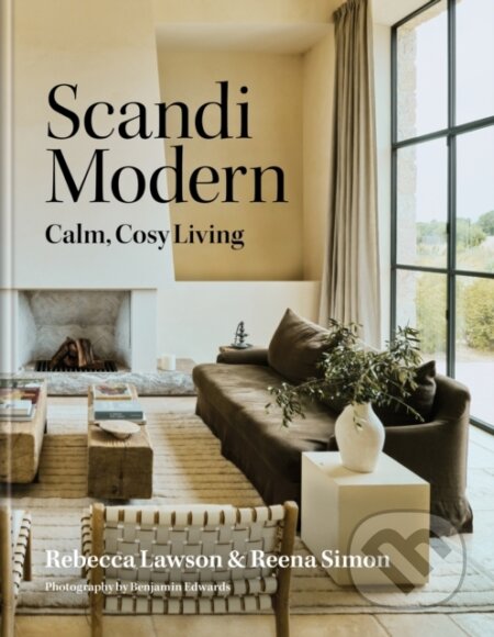 Scandi Modern (Calm, cosy living) - Reena Simon