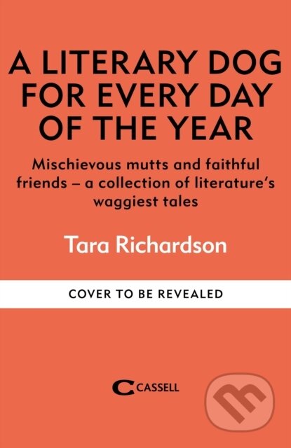 Kniha: A Literary Dog for Every Day of the Year (Tara Richardson). Octopus Publishing Group, 2026