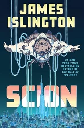 Kniha: Scion (James Islington). Orion, 2026