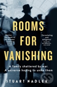 Rooms for Vanishing - Stuart Nadler