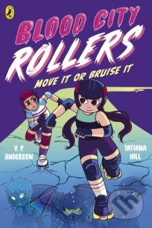 Blood City Rollers 2 - V.P. Anderson