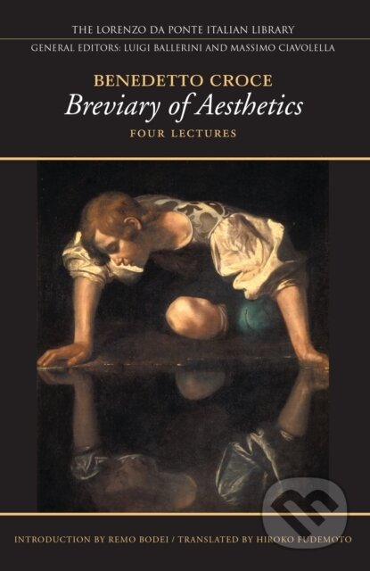 Kniha: Breviary of Aesthetics (Benedetto Croce). University of Toronto, 2020