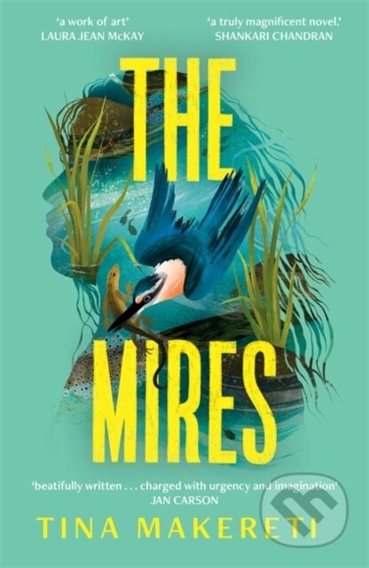 Kniha: The Mires (Tina Makereti). Bonnier Books, 2026
