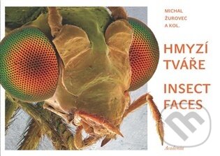 Hmyzí tváře. Insect faces - kol.