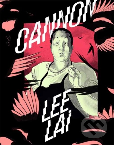Kniha: Cannon (Lee Lai). Drawn and Quarterly, 2025