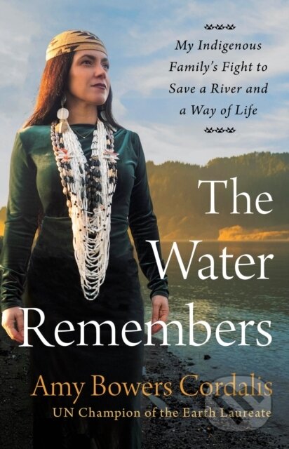 Kniha: The Water Remembers (Amy Bowers Cordalis). Little, Brown, 2025