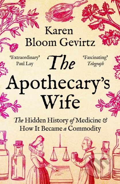 Kniha: The Apothecary's Wife (Karen Bloom Gevirtz). Apollo, 2025