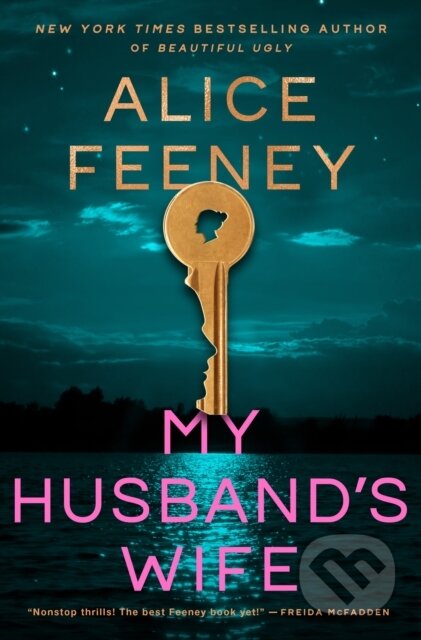Kniha: My Husband's Wife (Alice Feeney). , 2026