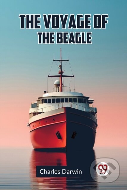 Kniha: The Voyage of the Beagle (Edition2023) (Darwin Charles). Double 9 Books LLP, 2023