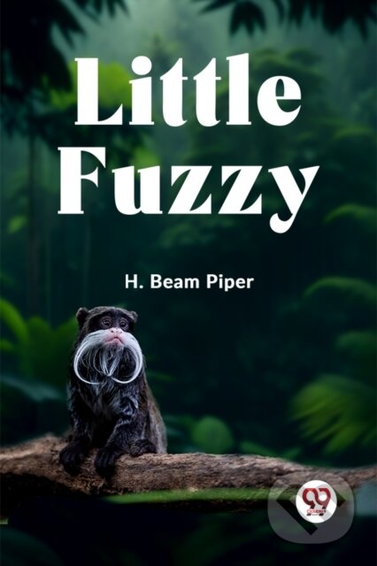 Kniha: Little Fuzzy (H. Beam Piper). Double 9 Books LLP, 2023