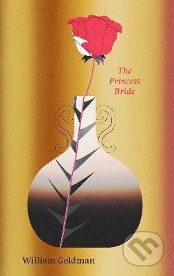 Princess Bride - William Goldman