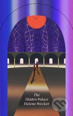 Hidden Palace - Helene Wecker