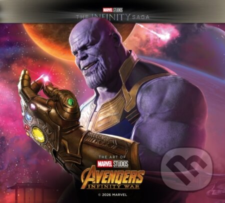 Kniha: Avengers: Infinity War - The Art of the Movie (Eleni Roussos). Titan Books, 2026