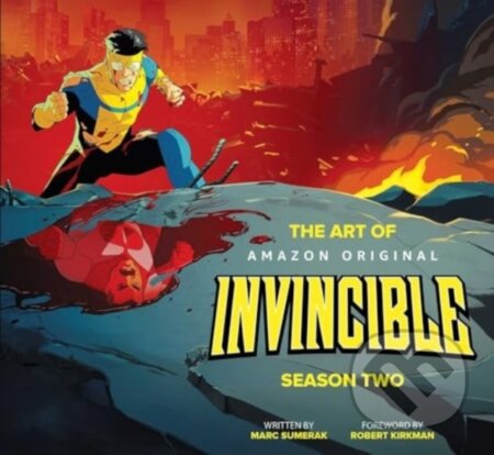 Kniha: The Art of Invincible Season Two (Marc Sumerak). Image Comics, 2025