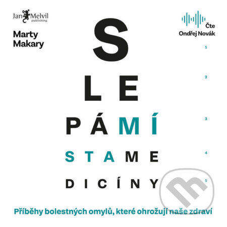 Audiokniha: Slepá místa medicíny (Marty Makary). Jan Melvil publishing, 2026