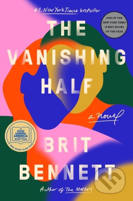 Kniha: Vanishing Half (Brit Bennett). Riverhead, 2020