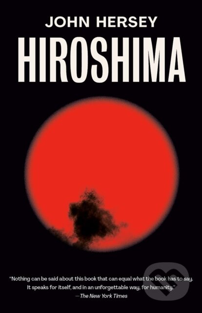 Kniha: Hiroshima (John Hersey). , 1900