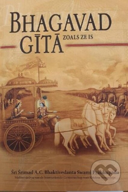 Kniha: Bhagavad Gita Zoals Ze Is [Dutch Language] (A.C. Bhaktivedanta Swami Prabhupada). , 2021