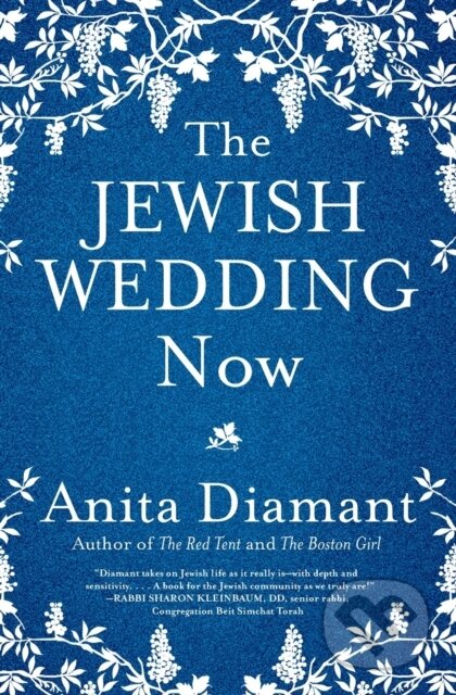 Kniha: The Jewish Wedding Now (Anita Diamant). Scribner, 2017