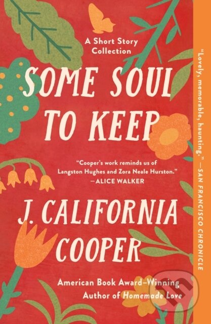 Kniha: Some Soul to Keep (J. California Cooper). St. Martins Griffin, 2024
