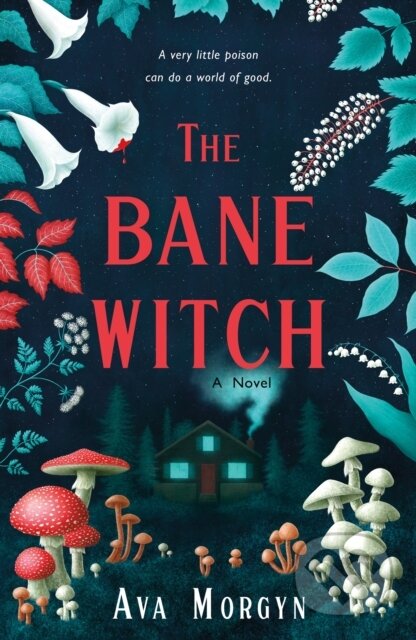Kniha: Bane Witch (Ava Morgyn). St. Martins Griffin, 2025