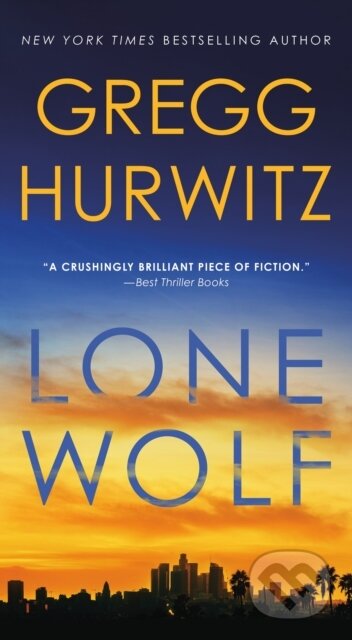 Kniha: Lone Wolf (Gregg Hurwitz). Minotaur Books, 2025