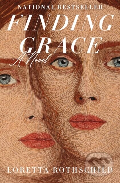 Kniha: Finding Grace (Loretta Rothschild). St. Martin's Press, 2025