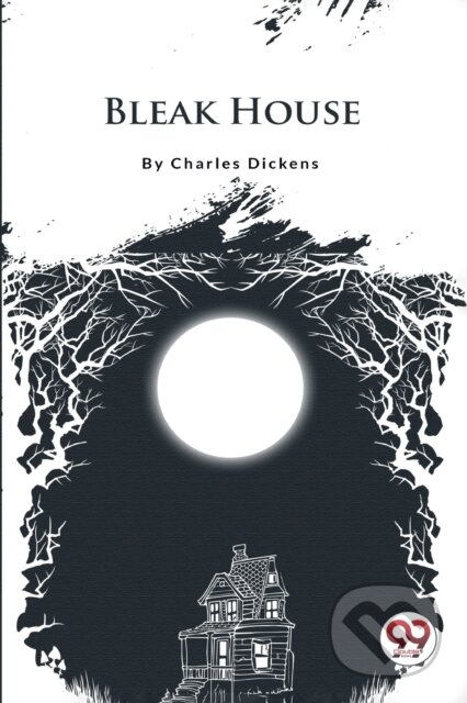 Kniha: Bleak House (Charles Dickens). Double 9 Books LLP, 2022