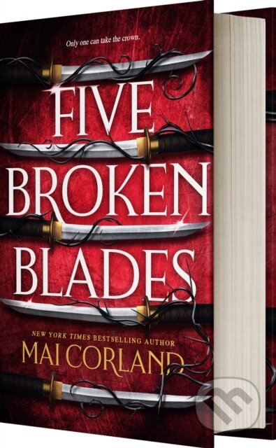 Kniha: The Five Broken Blades (Standard Edition) (Mai Corland). Entangled Publishing, 2024