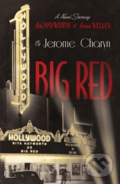Kniha: Big Red (Jerome Charyn). Liveright, 2022