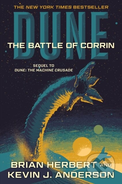 Kniha: Dune: The Battle of Corrin (Brian Herbert a Kevin J. Anderson). Tor Books, 2025