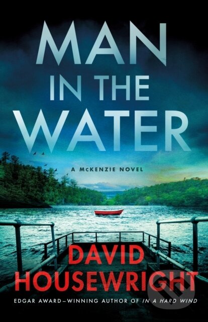 Kniha: Man in the Water (David Housewright). Minotaur Books, 2024