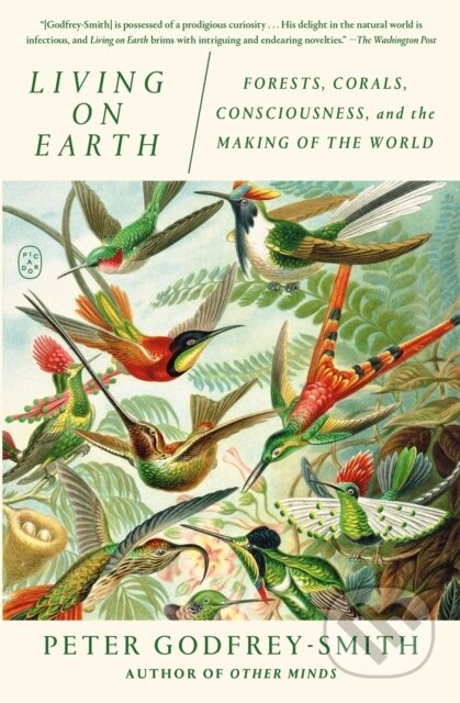 Kniha: Living on Earth (Peter Godfrey-Smith). Picador, 2025
